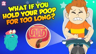 What if You Hold Your Poop For Too Long  How Digestive System Works  The Dr Binocs Show For Kids [upl. by Adanar837]