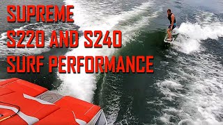 Supreme Boats S220 and S240 Wakesurf Wave and Performance [upl. by Luciano]