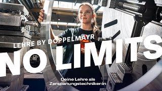 NO LIMITS – Lehre by Doppelmayr – Deine Lehre als Zerspanungstechniker [upl. by Hardi104]