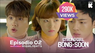 ESPSUB Highlights de Strong Girl BongSoon EP02 Strong Girl BongSoon  VISTAK [upl. by Sulohcin]