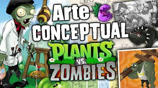 ¡Así fue creado PvZ 1 y 2  Arte Conceptual de Plants vs Zombies  1 [upl. by Yzzo]