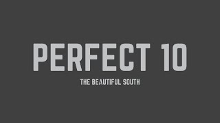 The Beautiful South  Perfect 10 Lyrics [upl. by Ittam]