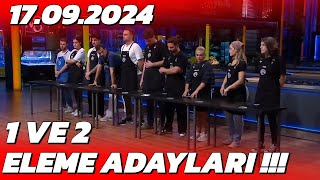 MasterChef 1 Ve 2 Eleme Adayı Belli Oldu  17 Eylül Potaya Kim Girdi [upl. by Roxine57]