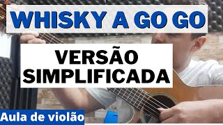 Aula de violão pra iniciantes com cifra na tela  Whisky a go go  Roupa Nova [upl. by Akemrej804]