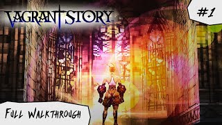 LETS START BEGIN amp 1ST BOSS BATTLE ▷ VAGRANT STORY HD ✧ PART 1 ✧ NO TALKING WALKTHROUGH [upl. by Atsuj]