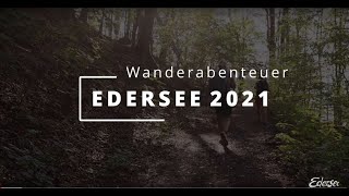 24 StundenWanderabenteuer 2021 am Edersee [upl. by Llerol723]