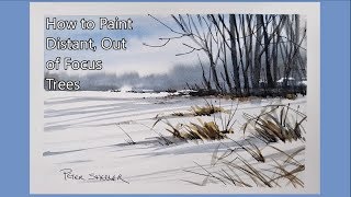 How to paint Distant Out of FocusTrees in Watercolor Simple Technique Peter Sheeler [upl. by Mllly]