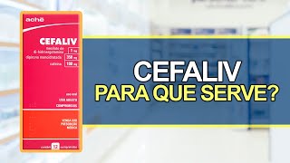 Para que serve o Cefaliv  Bula Simples [upl. by Euqinay]