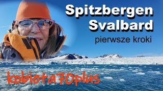 Svalbard Spitzbergen Lodowiec Liiiihook i Gnalodden Pierwsze kroki Rejs wyprawowy [upl. by Doowle]