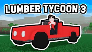 NEW Roblox Lumber Tycoon 3 [upl. by Acyre813]