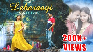 Leharaayi BEST PREWEDDING song  Leharayi full song  Leharaayi COVER  Prudhvi Cinematographer [upl. by Lune328]