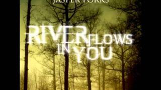 Jasper Forks  River Flows In You Single Mg Mix HQ [upl. by Eintruok855]