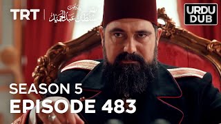 Payitaht Sultan Abdulhamid Episode 483  Season 5 [upl. by Notsreik]