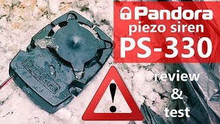 Piezo siren Pandora PS330 Review amp test [upl. by Anael74]