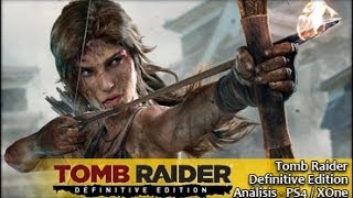 Tomb Raider Definitive Edition PS4 XBox One  Análisis GameProTV [upl. by Bilac270]