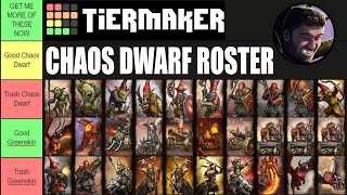 Chaos Dwarf Army Roster Tier List [upl. by Ayatan]