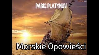 Paris Platynov  Morskie Opowieści AI Cover [upl. by Claudy609]