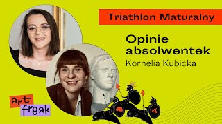 Kurs do matury z historii sztuki Triathlon Maturalny  opinie absolwentek 7 Kornelia Kubicka [upl. by Torr]