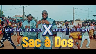 MOCTAR 2 GENÈVE feat ABOMÉ LÉLÉFANT  Sac à Dos Clip officiel [upl. by Anjanette578]