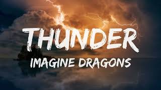 Imagine Dragons ThunderLyrics [upl. by Ativad]