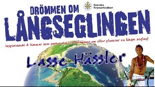 Lars Hässler  Drömmen om långseglingen [upl. by Eiggam]