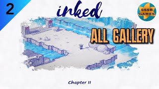 Inked Chapter 2  All Gallery  iOSAndroid Walkthrough [upl. by Hershel446]