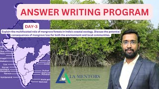 Mains Answer Writing Program II Mangroves II upsc tspscappsc currentaffairs geography exam [upl. by Ettenig977]