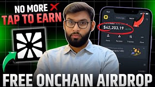 No More Tap To Earn Airdrops ❌  Check this new Onchain airdrop [upl. by Aidahs]