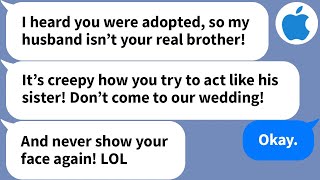 【Apple】My brothers fiancee didnt want me at the wedding because I was adopted so [upl. by Otilesoj]