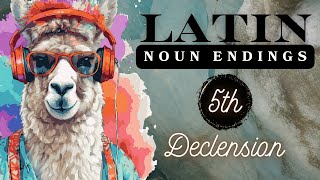 Latin Noun Endings Declensions 5th Declension [upl. by Sikras]