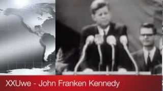 XXUwe  John Franken Kennedy [upl. by Zurkow]