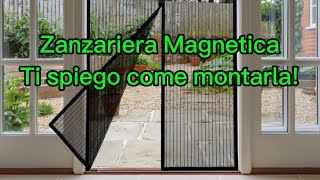 Come montare una Zanzariera Magnetica in pochi semplici passi [upl. by Kcirddet]