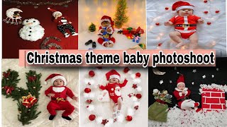 Christmas theme baby photoshoot ideas at home । diy baby photoshoot । Christmas and New year theme [upl. by Ealasaid796]