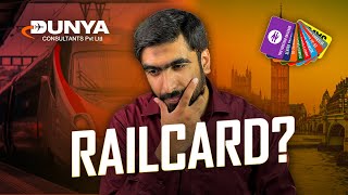 UK Students Need This  Railcard UK  Reality of Railcard  Study in UK  Dunya Consultants [upl. by Ayrotal]