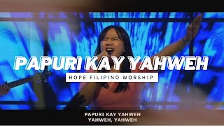 Papuri kay Yahweh  Bacmi Ph Live [upl. by Cristin728]