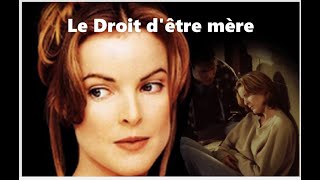 Le Droit dêtre mère  drame 1996 Marcia Cross [upl. by Clover]