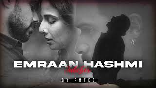 Emraan Hashmi Jukebox  Emraan Hashmi Mega Mashup  KK  Atif Aslam [upl. by Suivatnod]