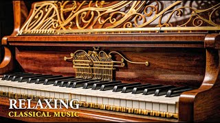 The Greatest Classical Pieces 🎻Chopin Mozart Tchaikovsky Bach Calm Piano Music for Concentrate [upl. by Krock]