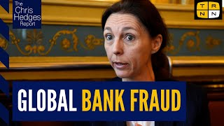 French whistleblower Stephanie Gibaud exposes worldwide banking fraud  The Chris Hedges Report [upl. by Anuahsat]