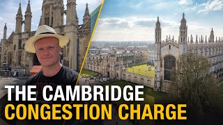 The Cambridge Congestion Charge [upl. by Hallette400]