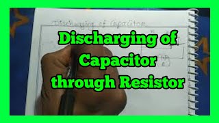 Derivation for discharging of a capacitor through resistor physics in hindi [upl. by Ynnij]