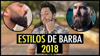 MEJORES ESTILOS DE BARBA PARA ESTE AÑO 2018  JR Style For Men [upl. by Odnumde]