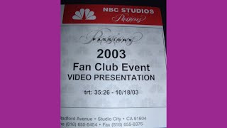 NBC Passions Soap Opera 4th Annual Fan Fest 2003  Part 2 of 2 [upl. by Ahsiakal]