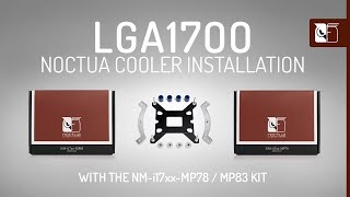 Noctua SecuFirm2™ Intel LGA17xx installation using the NMi17xxMP78  MP83 upgrade kits [upl. by Haseefan742]