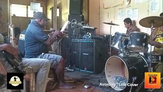 Avorong  Live Cover by JamRoom Band ft Maseh [upl. by Marja]