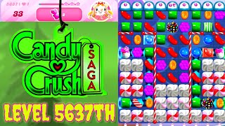 Level 5637th Candy Crush Saga Live Streaming On YouTube by sankat mochan vlogs [upl. by Watson]