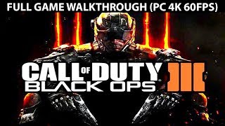 Call of Duty Black Ops 3 FULL Game Walkthrough  No Commentary PC 4K 60FPS [upl. by Pedrotti]