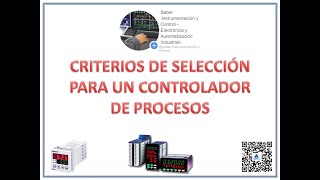 CRITERIOS DE SELECCIÓN DE CONTROLADORES DE PROCESOS [upl. by Krenn]