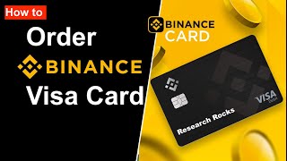 How to Order Binance Visa Card  Binance Visa Card  Get FREE Binance VISA Card [upl. by Laufer]