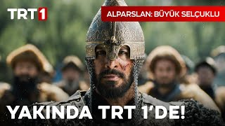 Alparslan Büyük Selçuklu Final Bölümleriyle Yakında TRT 1de IAlparslanBuyukSelcukluDizisi [upl. by Su]